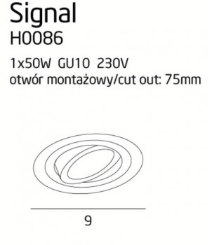 Spot Incastrat SIGNAL I H0086